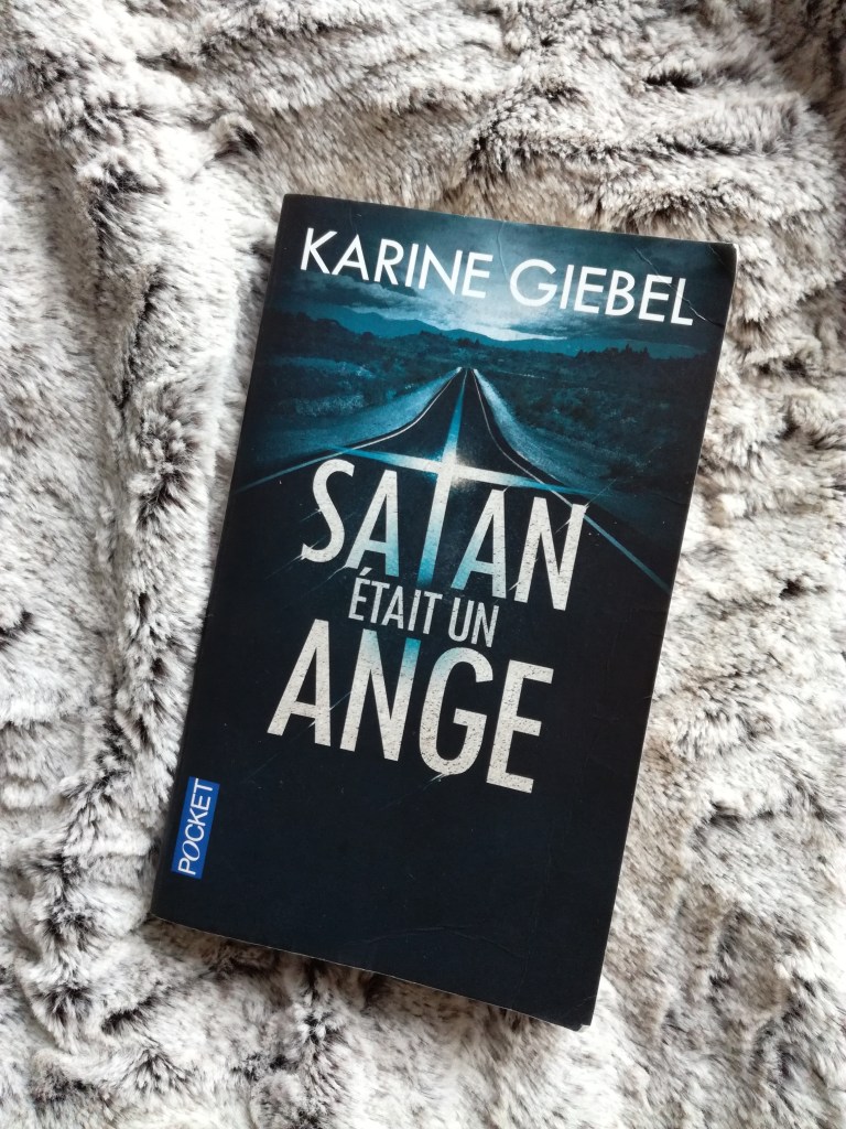 avis tomabooks Satan était un ange Karrine Giebel