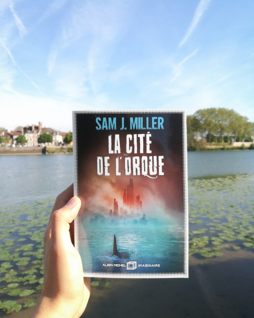 la-cite-de-l-orque-sam-j-miller-albin-michel-imaginaire