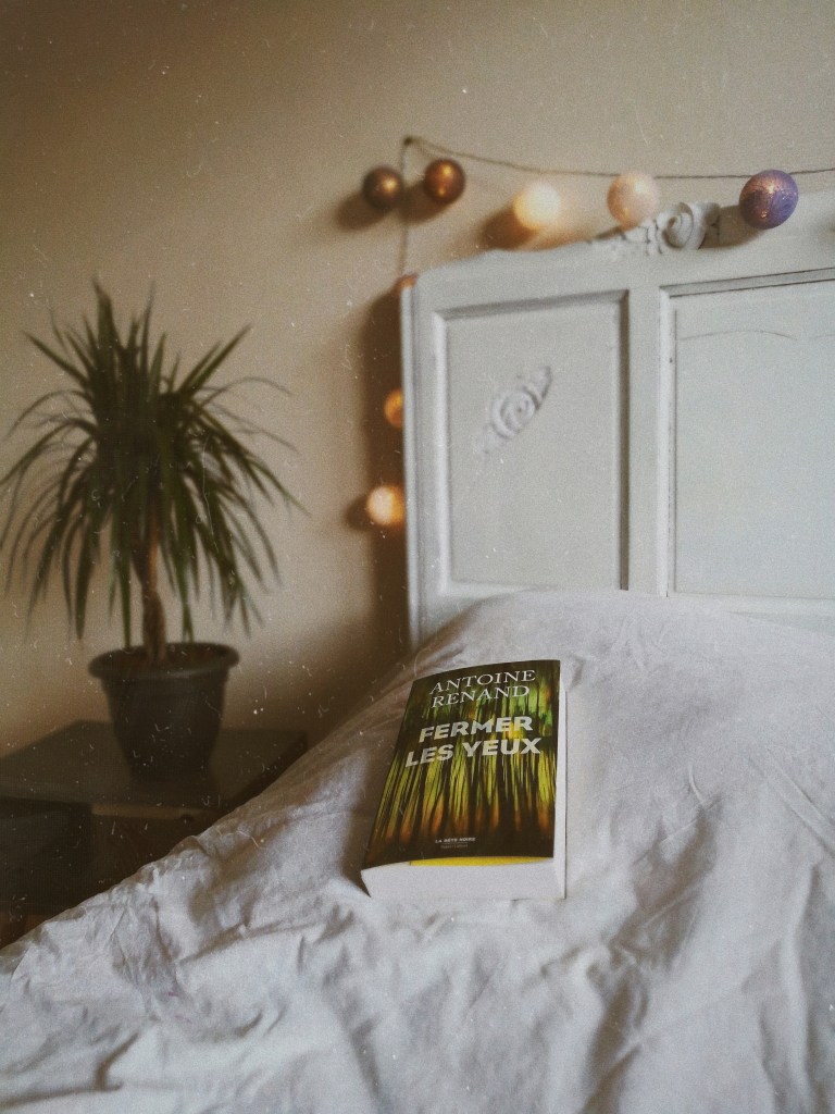 fermer-les-yeux-antoine-renand