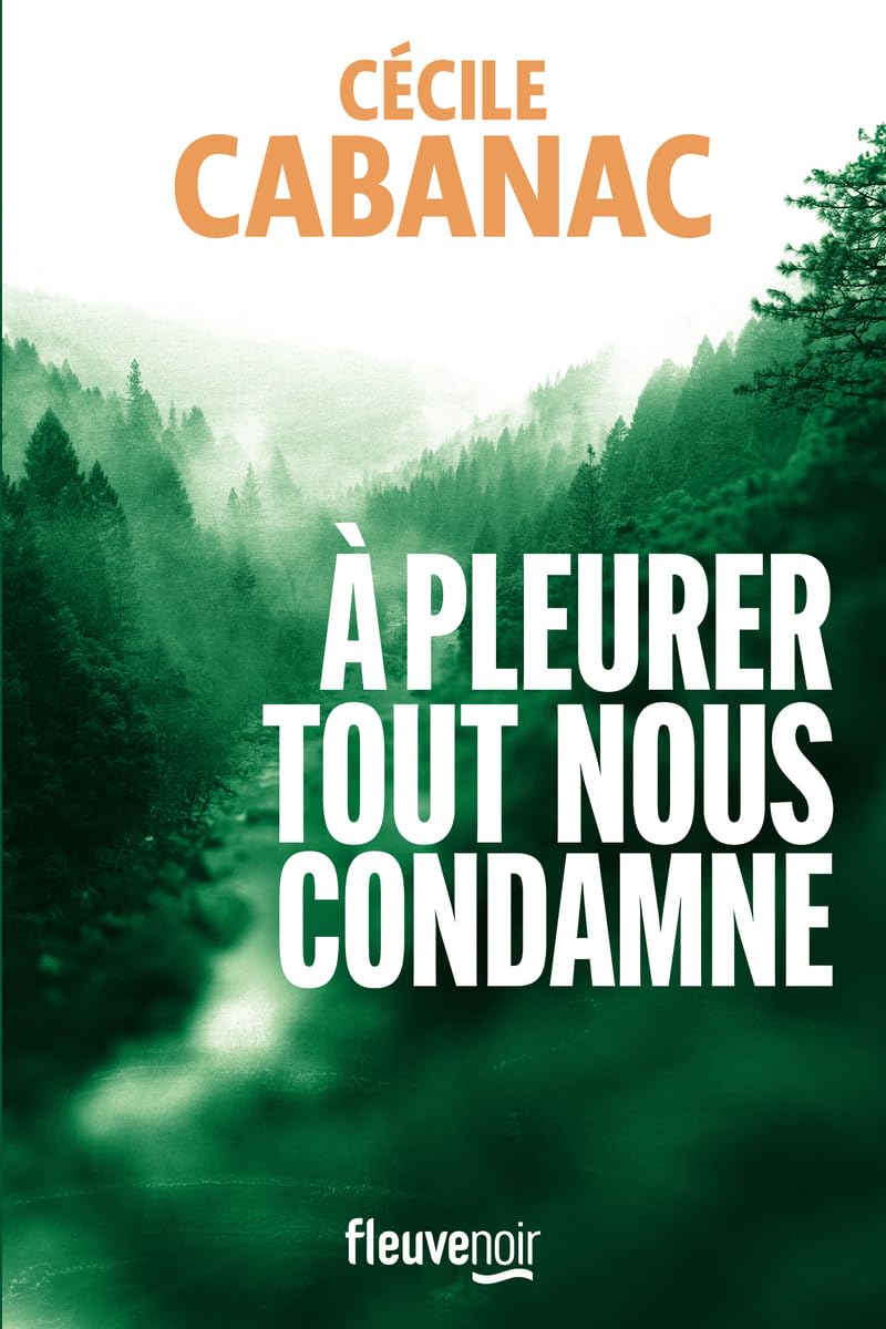 Couverture du roman À pleurer tout nous condamne de Cécile Cabanac